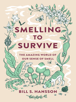 cover image of Smelling to Survive
